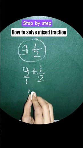 How to solve mixed fraction step by step