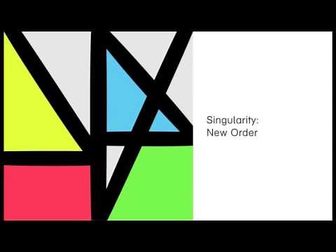 New Order - Singularity (Official Audio)