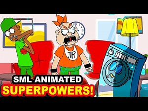SML Movie : Animated SuperPowers! - 4 Hours Of SML Marathon 2025