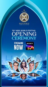 12K views · 36 reactions | A stage like no other, a crown like no other. The world's most talented contestants from 110+ countries unite for the pageant of a lifetime. Miss World 2025 is here! Watch the opening ceremony of the 72nd Miss World Festival, streaming now only on Sony LIV. #MissWorld2025 #SonyLIV | Sony LIV | Facebook