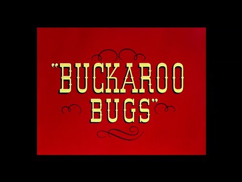 Looney Tunes "Buckaroo Bugs" Opening and Closing