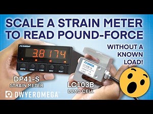 How To Scale an Omega DP41-S Strain Meter Without a Known Load