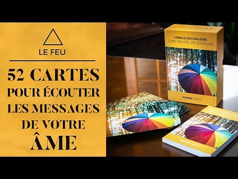 Le Feu - L'Oracle des Couleurs : 52 cartes pour tisser une vie colorée de sens