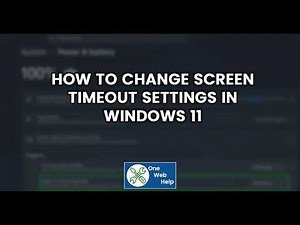 How to Change Screen Timeout Settings in Windows 11