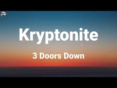 3 Doors Down - Kryptonite (Lyric Video)