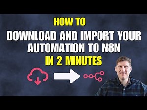 How To Import Any Automation Into n8n In 2 Minutes 🚀 JSON Workflow Tutorial