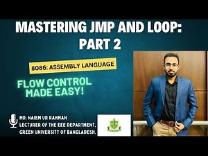 5. Experiment 03 (PART 2): Introduction to JMP and Loop Instructions in Assembly Language