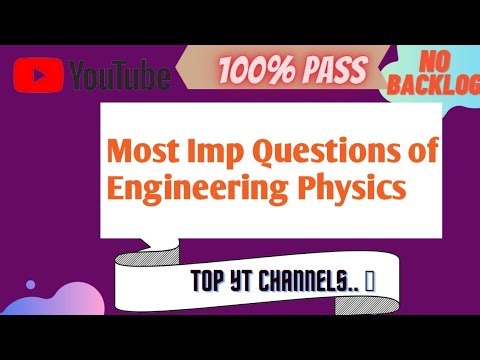 Most Important Questions of Engineering Physics [AKTU] 🔥 | Unit{1,2,3,4,5} | 100% Pass 🔥#aktu