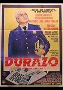 Durazo, la verdadera historia - película: Ver online