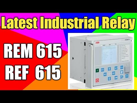 REM 615 Relay| REF 615 Relay| How Relay Works| what is Feeder Protection | Motor Protection