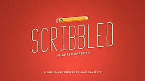 Scribbled In Adobe After Effects | Jake Bartlett | Skillshare
