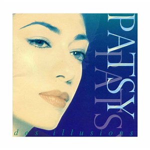 Patsy - Des Illusions