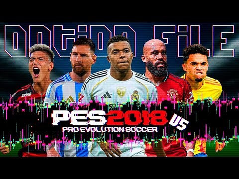 PES 2018 Updated to 2025 | Option File V5 (PS4/PS5/PC)