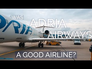 Was ADRIA AIRWAYS a GOOD AIRLINE? | BANKRUPT AIRLINE REVIEW