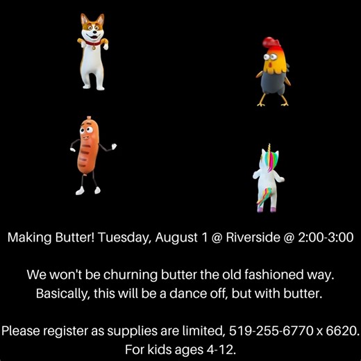 5 comments | Tuesday, August 1 @ Riverside @ 2:00-3:00 Make Butter! Registration Required, 519-255-6770 x6620. | Windsor Public Library | Facebook