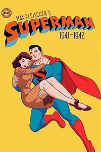 Max Fleischer's Superman 1941-1942 (2009) - Movie