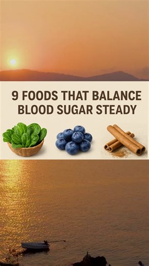 Healthtipsforall on Instagram: "🩸 9 Foods That Help Balance Blood Sugar Naturally Keeping your blood sugar stable is key to preventing energy crashes, sugar cravings, and long-term health issues like diabetes. These foods work together to promote steady glucose levels and better insulin function. 🥬 Leafy Greens – Loaded with magnesium and fiber that enhance insulin sensitivity. 🫐 Berries – Low in sugar and rich in antioxidants that reduce glucose spikes. 🌿 Cinnamon – Naturally lowers fasting