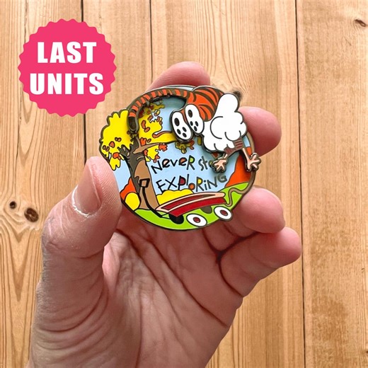Calvin Hobbes Fan Art Never Stop Exploring Interactive Enamel Pin - Etsy