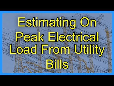 Estimating On Peak Electrical Load From Utility Bills