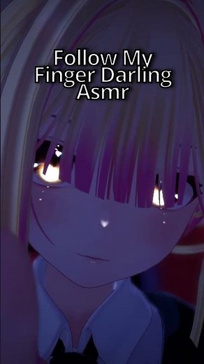 ASMR Follow My Finger Darling #asmr #vtuber #vrchat