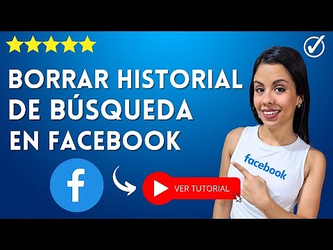 ¿Cómo BORRAR EL HISTORIAL de Facebook? - 🧹​ Mantén Limpio el Historial de Facebook 🧹​