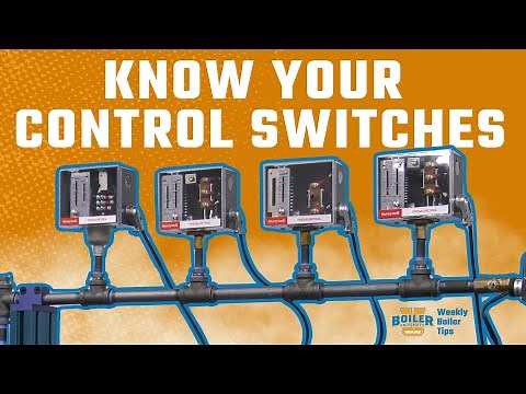 How to Label and Identify Steam Boiler Pressure Controls - Weekly Boiler Tips