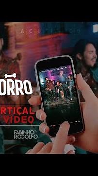 Fabinho e Rodolfo - Cachorro (Vertical Video)