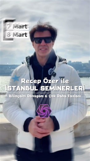 Seminars in Istanbul with Recep Özer! - Recep Özer - Meditation Techniques