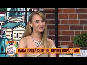 Oana Ioniță și soțul, divorț după 10 ani
