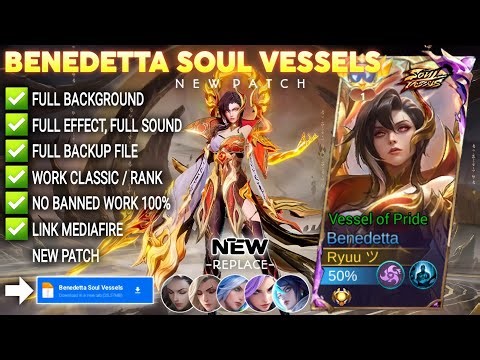 Script Skin Benedetta Soul Vessels - Vessel of Pride No Password | Full Effect Voice | Patch Terbaru