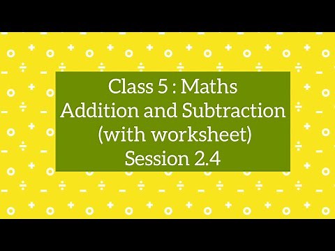 Class 5 Maths CBSE : Chapter 2 Addition and Subtraction Word Problem, Session 2.4