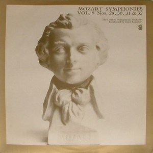 Mozart / The London Philharmonic Orchestra Conducted By Erich Leinsdorf - Symphonies Vol. 8 Nos. 29, 30, 31 & 32