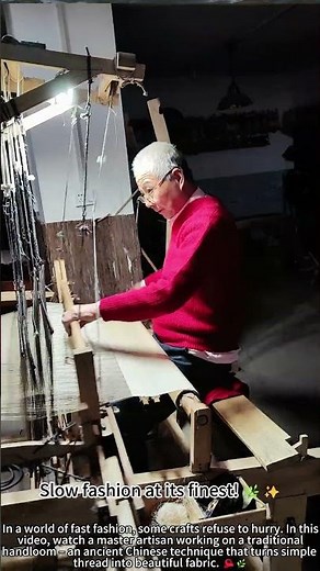 Weaving cloth on traditional Chinese loom! 🧵✨