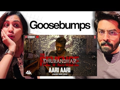 Dhurandhar The Revenge - AARI AARI Song Reaction | Ranveer Singh | Shashwat Sachdev | Aditya Dhar