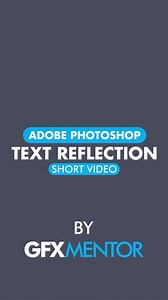 Adobe Photoshop - Text Reflection - Short Video In this video, you will learn about how to make text reflection in Adobe Photoshop. Follow me on Instagram https://www.instagram.com/GFXMentor Follow me on Twitter: https://www.twitter.com/GFXMentor Subscribe to my second channel named "Immmi" https://www.youtube.com/Immmi Subscribe to my youtube channel "GFXMentor" https://www.youtube.com/GFXMentor | GFXMentor