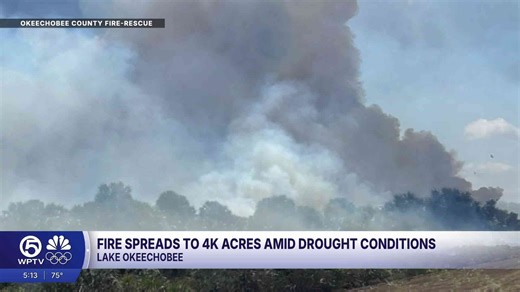 Wildfire burns 4,000 acres near Lake Okeechobee