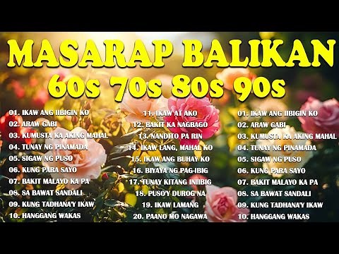 Tagalog Love Songs 80's 90's 🌹 Pure Tagalog Pinoy Old Love Songs 🌹Opm Masarap Balikan💕 OPM Songs#01
