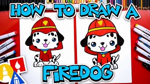 How To Draw A Cute Firedog Cartoon - Art For Kids Hub -