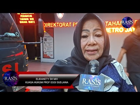 EXCLUSIVE ELIDANETY SH", PH PROF EGGI SUDJANA DI SP 3 TERSANGKANYA & PENCEKALANNYA DI POLDA JAYA