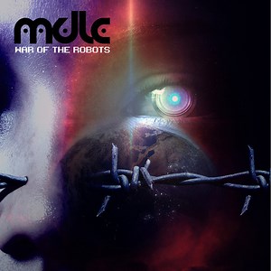 MDLC - War Of The Robots