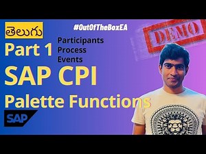 Part 1 - SAP CPI Palette Functions గురించి తెలుసుకో Telugu #sap #cpi #palette