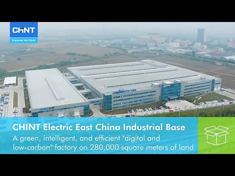 CHINT Electric East China Industrial Base