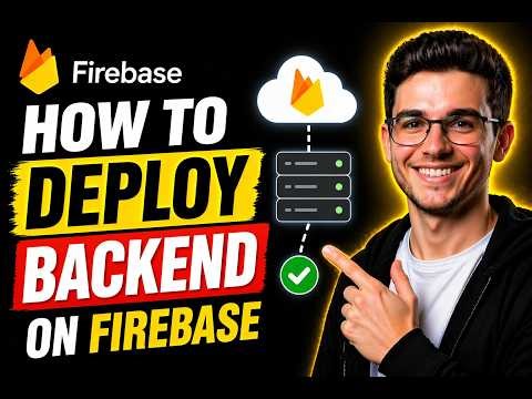 HOW TO DEPLOY BACKEND ON FIREBASE (STEP-BY-STEP GUIDE 2026)