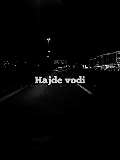 Hajde vodi me odavde...