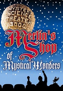 Mystery Science Theater 3000: Merlin's Shop of Mystical Wonders (1999)