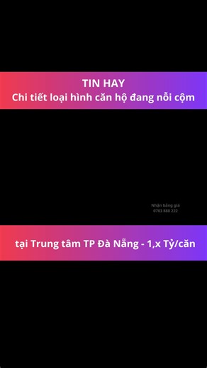 Ad cập nhật chi tiết căn hộ trung tâm ĐN theo nhu cầu của anh em rồi nhé! #news #tintuc #batdongsan #viral #datdanang #sunponteresidence
