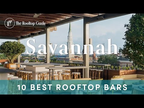 10 Best Rooftop Bars in Savannah - 2025