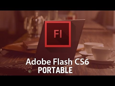 How to Run Flash CS6 Portable!
