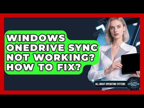 Windows OneDrive Sync Not Working? How To Fix? - All About Operating Systems