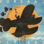 Kursaal Flyers - Chocs Away!